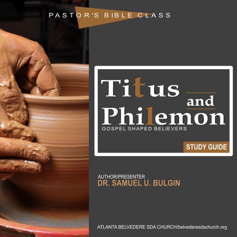 Bible Class - Titus and Philemon